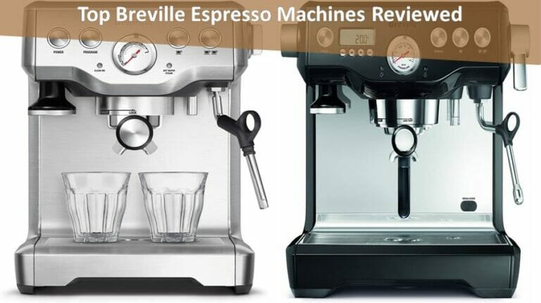 Top Breville Espresso Machines