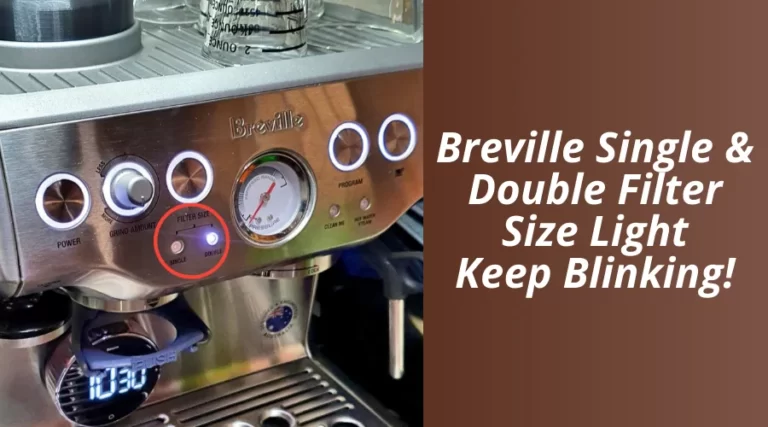 Breville Filter Size Lights Blinking