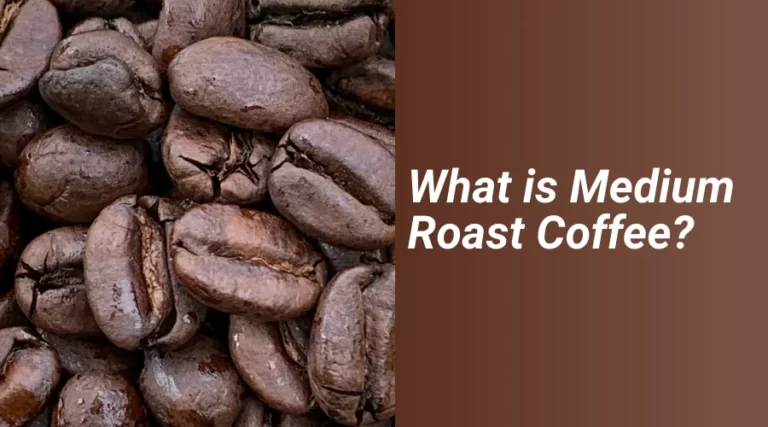 Medium Roast Coffee